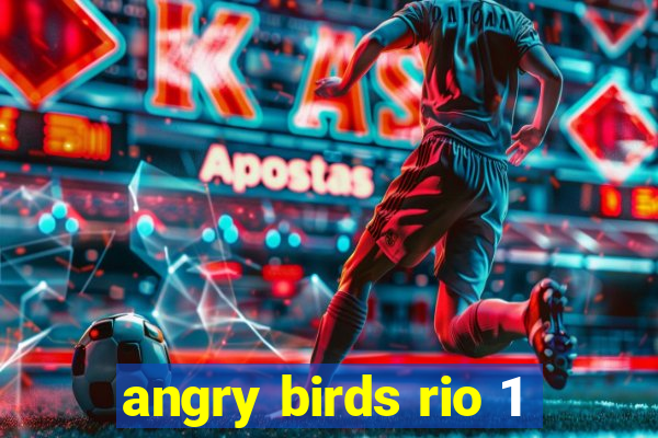 angry birds rio 1